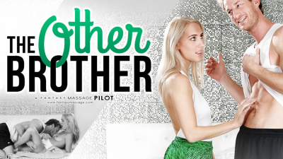 The Other Brother | Fantasy Massage